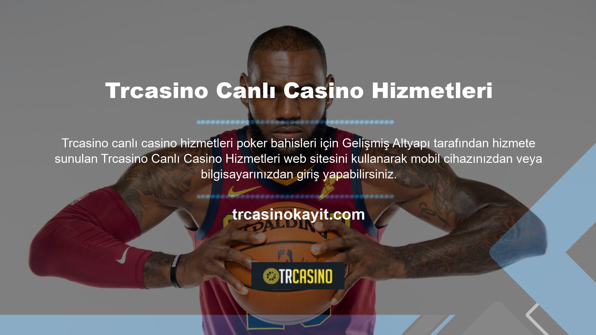 Küçükler Trcasino Canlı Casino Hoşgeldin Bonusu platformunda yer alan poker, rulet, blackjack, slot makineleri vb