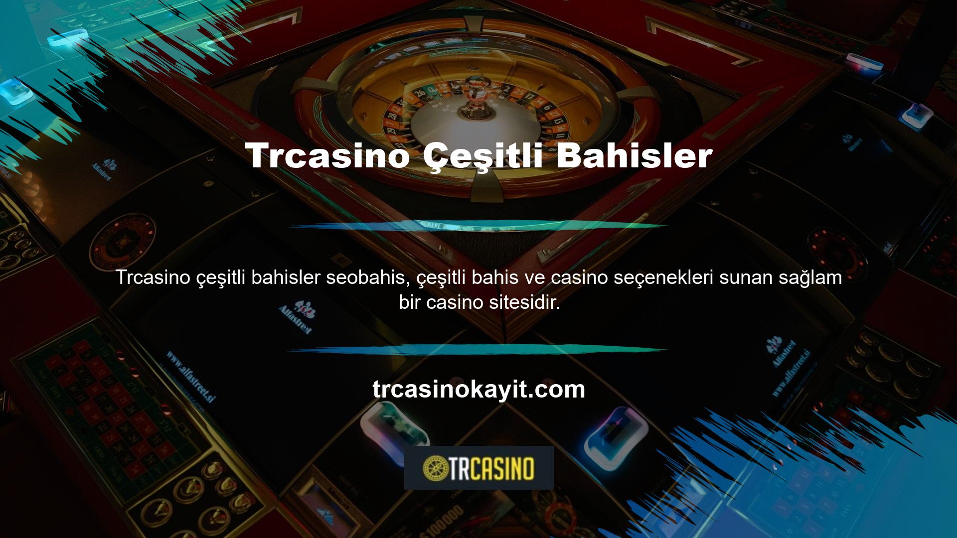 Trcasino, Türk yayıncılık sektörüne girdiğinden beri birçok oyuncuyu kendine çekmeyi hedeflemektedir ve Trcasino, casino ve çeşitli bahisler alanında aktif bir web sitesidir