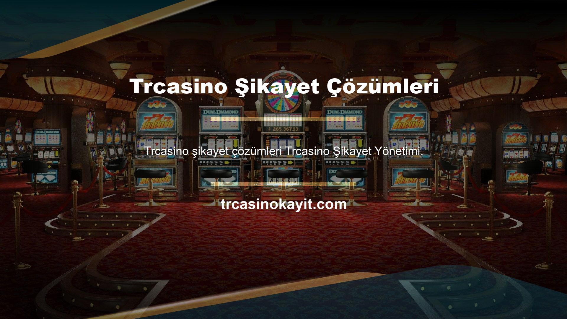 Trcasino şikayeti hakkında yorum okuyorsunuz